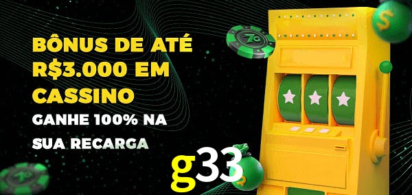 g33 melhor bônus de depósito