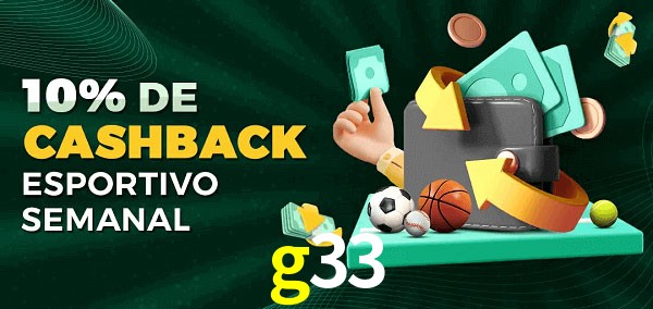 10% de bônus de cashback na g33